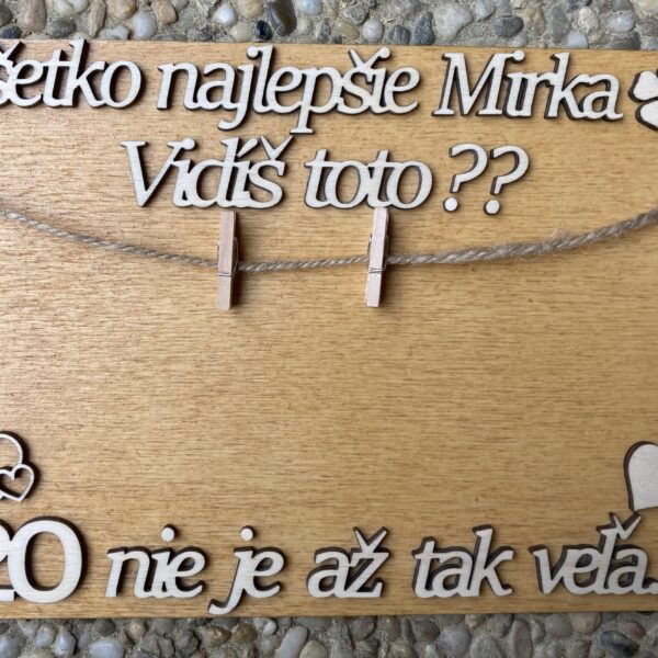 Drevená tabuľka na peniaze k narodeninám 34