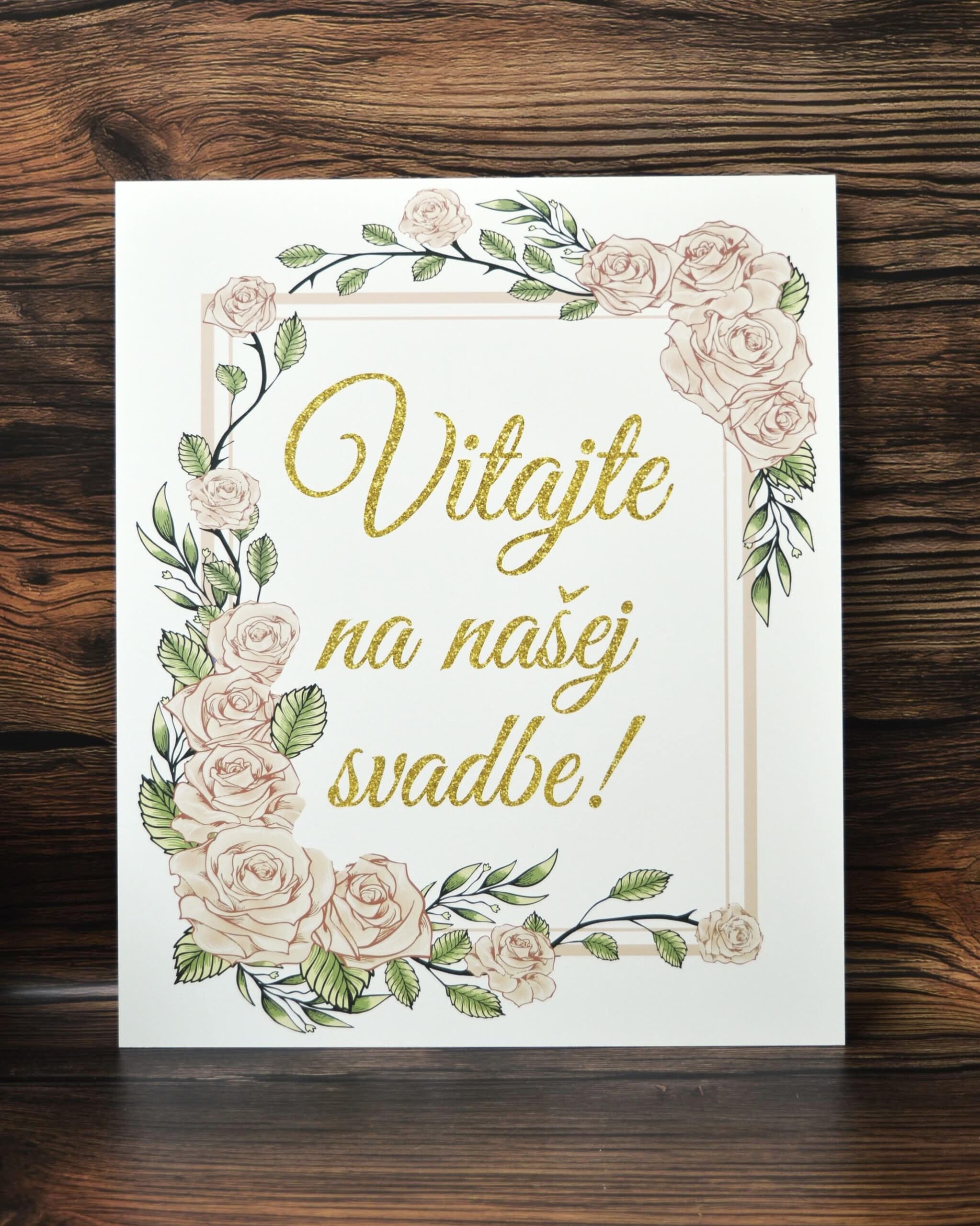 Uvítacia tabuľa so zlatým nápisom a ružami 41